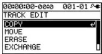 00:00:00-00:0 001-01 TRACK EDIT COPY MOVE ERASE EXCHANGE
