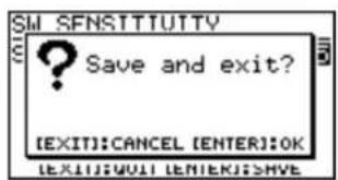 SM SFNSTITUTTY Save and exit? [EXIT]:CANCEL [ENTER]:OK [EXIT]:WILL ENTER:SHVE
