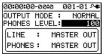 00:00:00-00:0 001-01 OUTPUT MODE : NORMAL PHONES LEVEL: 100 LINE : MASTER OUT PHONES : MASTER OUT