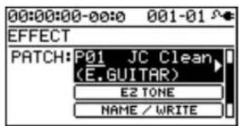 00:00:00-00:0 001-01 EFFECT PATCH: P01 JC Clean (E.GUITAR) E2 TONE NAME / WRITE