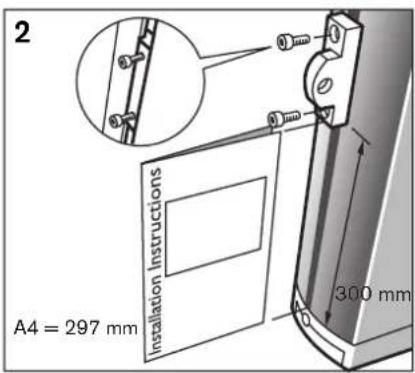 2 A4 = 297 mm Installation Instructions 300 mm