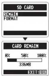 SD CARD REMAIN FORMAT CARD REMAIN 0% 50% 100% 336MB EXIT:###