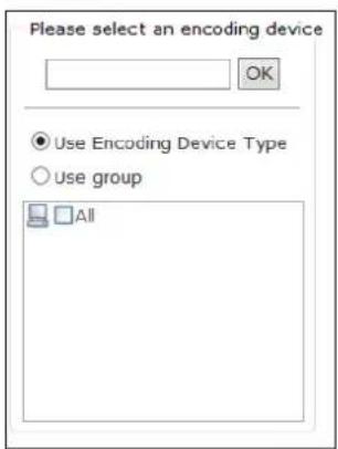 Please select an encoding device OK Use Encoding Device Type Use group All