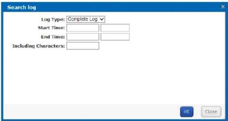 Search log Log Type: Complete Log Start Time: End Time: Including Characters: OK Close