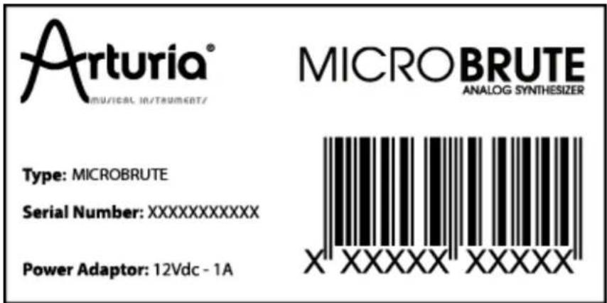 Arturia® MUSTICAL INSTRUMENTS MICRO BRUTE ANALOG SYNTHESIZER Type: MICROBRUTE Serial Number:XXXXXXXXX Power Adaptor:12Vdc - 1A