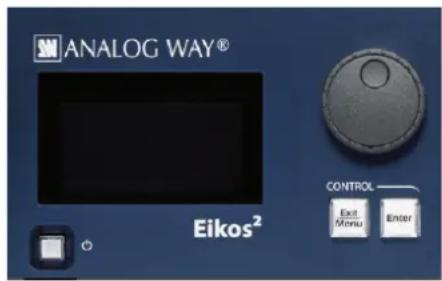 Analog Way Eikos2 - Menu navigation - 1