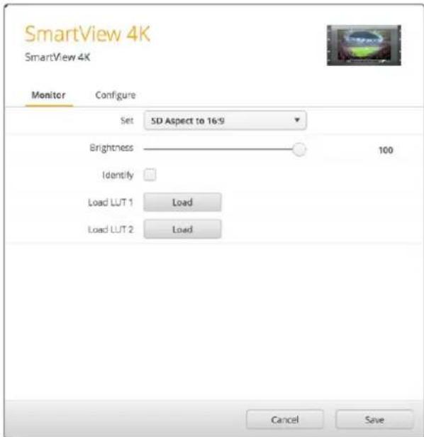 SmartView 4K SmartView 4K Monitor Configure Set SD Aspect to 16:9 Brightness 100 Identify Load LUT 1 Load Load LUT 2 Load Cancel Save