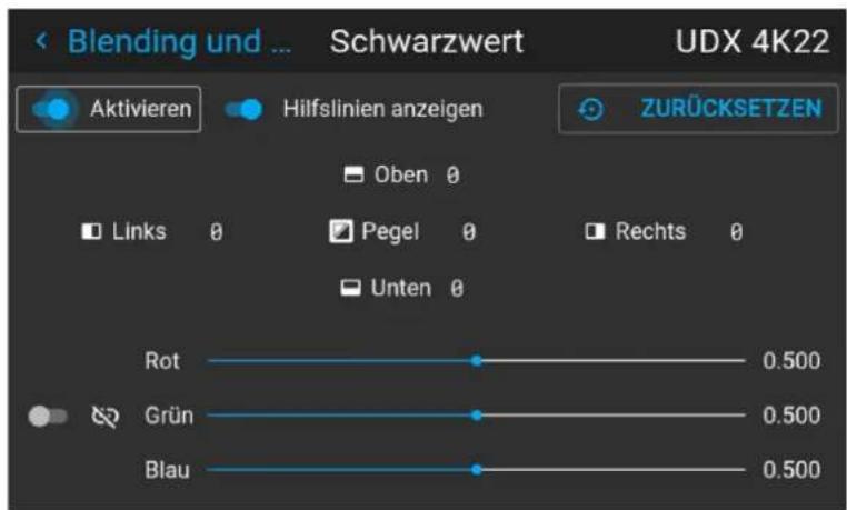 Blending und ... Schwarzwert UDX 4K22 Aktivieren Hilfslinien anzeigen ZURÜCKSETZEN Oben 0 Links 0 Pegel 0 Rechts 0 Unten 0 Rot 0.500 Grün 0.500 Blau 0.500