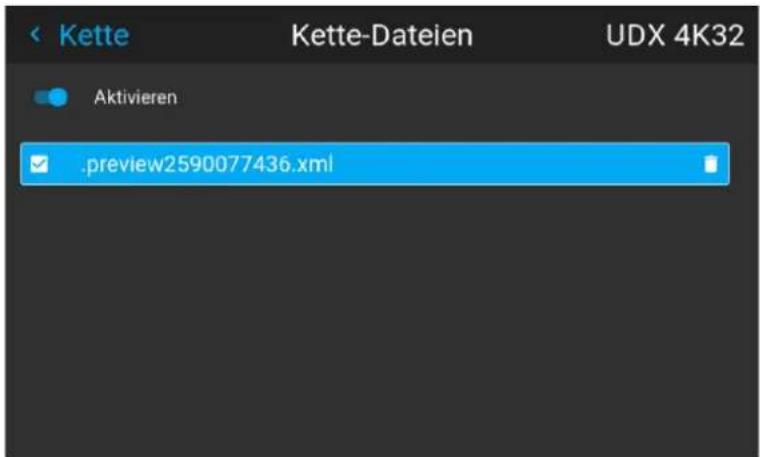 .Kette Aktivieren -preview2590077436.xml Kette-Dateien UDX 4K32