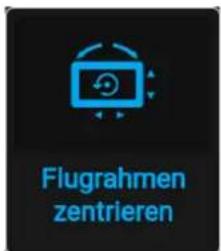 Flugrahmen zentrieren