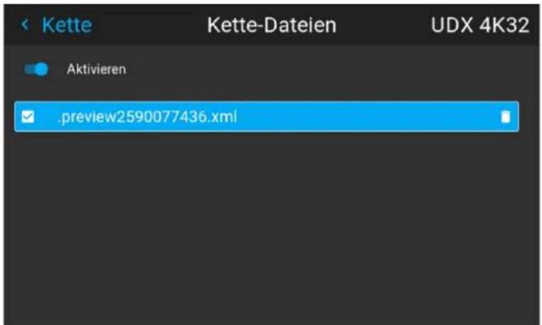 .Kette Aktivieren -preview2590077436.xml Kette-Dateien UDX 4K32