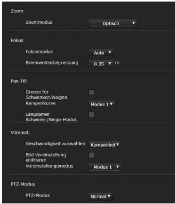 Zoom Zoommodus Optisch Fokus Fokusmodus Auto Brennweitenbegrenzung 0,35 m Pan-Tilt Grenze für Schwenken/Neigen Rampenkurve Modus 1 Langsamer Schwenk-/Neige-Modus Voreinst. Geschwindigkeit auswählen Kompatibel Bild Voreinstellung einfrieren Voreinstellungsmodus Modus 1 PTZ-Modus PTZ-Modus Normal