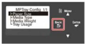 MPTray Config 1/1 Paper Size Media Type Media Weight Tray Usage BACK