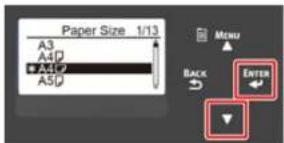 Paper Size 1/13 A3 A4 *A4 A5 MENU BACK ENTER
