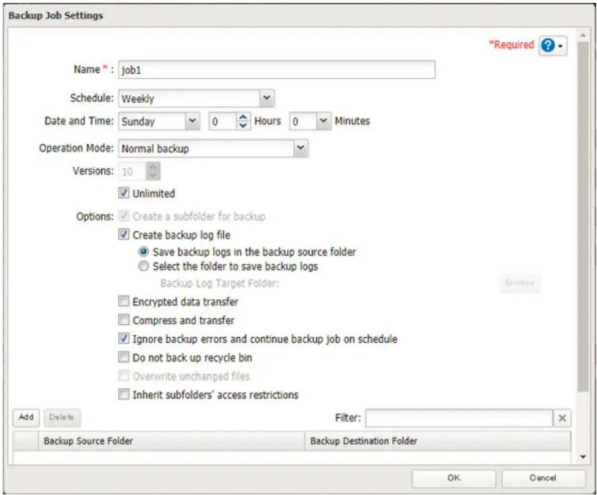 Backup Job Settings Name*: job1 Schedule: Weekly Date and Time: Sunday 0 Hours 0 Minutes Operation Mode: Normal backup Versions: 10 ✓ Unlimited Options: ✓ Create a subfolder for backup ✓ Create backup log file ○ Save backup logs in the backup source folder ○ Select the folder to save backup logs Backup Log Target Folder: □ Encrypted data transfer □ Compress and transfer ✓ Ignore backup errors and continue backup job on schedule □ Do not back up recycle bin □ Overwrite unchanged files □ Inherit subfolders' access restrictions Add Delete Filter: Backup Source Folder Backup Destination Folder OK Cancel