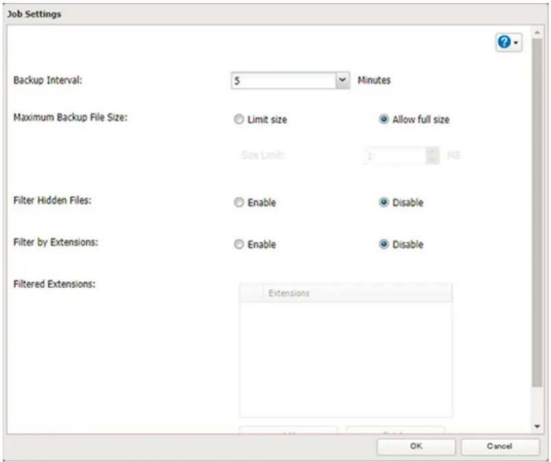 Job Settings Backup Interval: 5 Minutes Maximum Backup File Size: Limit size Allow full size Size Limit: 1 MB Filter Hidden Files: Enable Disable Filter by Extensions: Enable Disable Filtered Extensions: Extensions OK Cancel