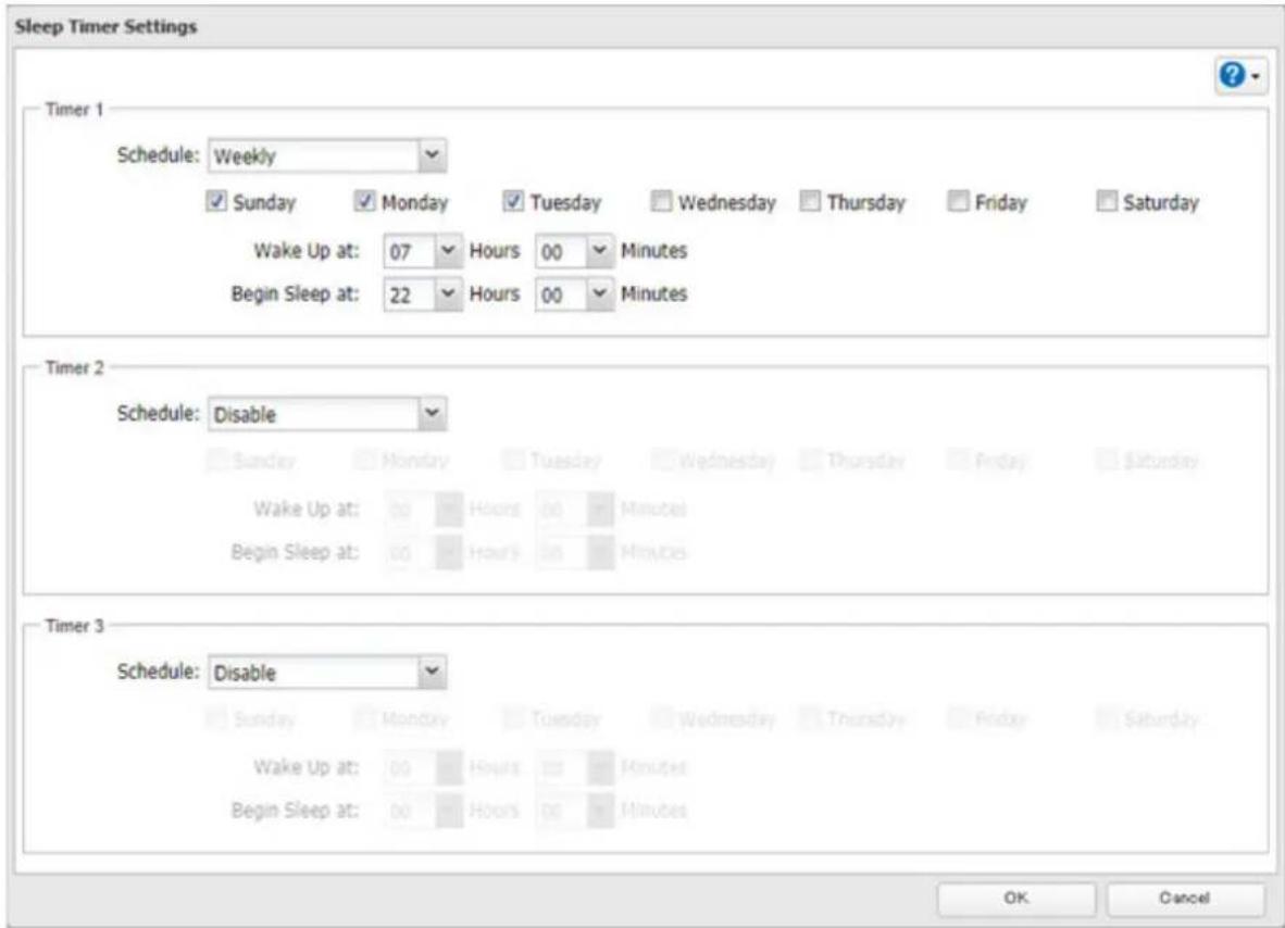 Sleep Timer Settings Timer 1 Schedule: Weekly Sunday Monday Tuesday Wednesday Thursday Friday Saturday Wake Up at: 07 Hours 00 Minutes Begin Sleep at: 22 Hours 00 Minutes Timer 2 Schedule: Disable Sunday Monday Tuesday Wednesday Thursday Friday Saturday Wake Up at: 00 Hours 00 Minutes Begin Sleep at: 00 Hours 00 Minutes Timer 3 Schedule: Disable Sunday Monday Tuesday Wednesday Thursday Friday Saturday Wake Up at: 00 Hours 00 Minutes Begin Sleep at: 00 Hours 00 Minutes OK Cancel