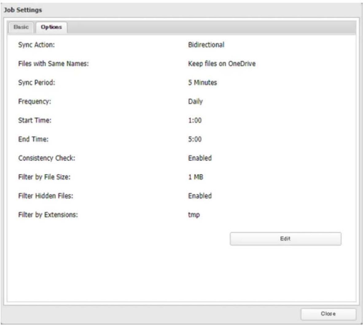 Job Settings Basic Options Sync Action: Bidirectional Files with Same Names: Keep files on OneDrive Sync Period: 5 Minutes Frequency: Daily Start Time: 1:00 End Time: 5:00 Consistency Check: Enabled Filter by File Size: 1 MB Filter Hidden Files: Enabled Filter by Extensions: Hydro Edit Close