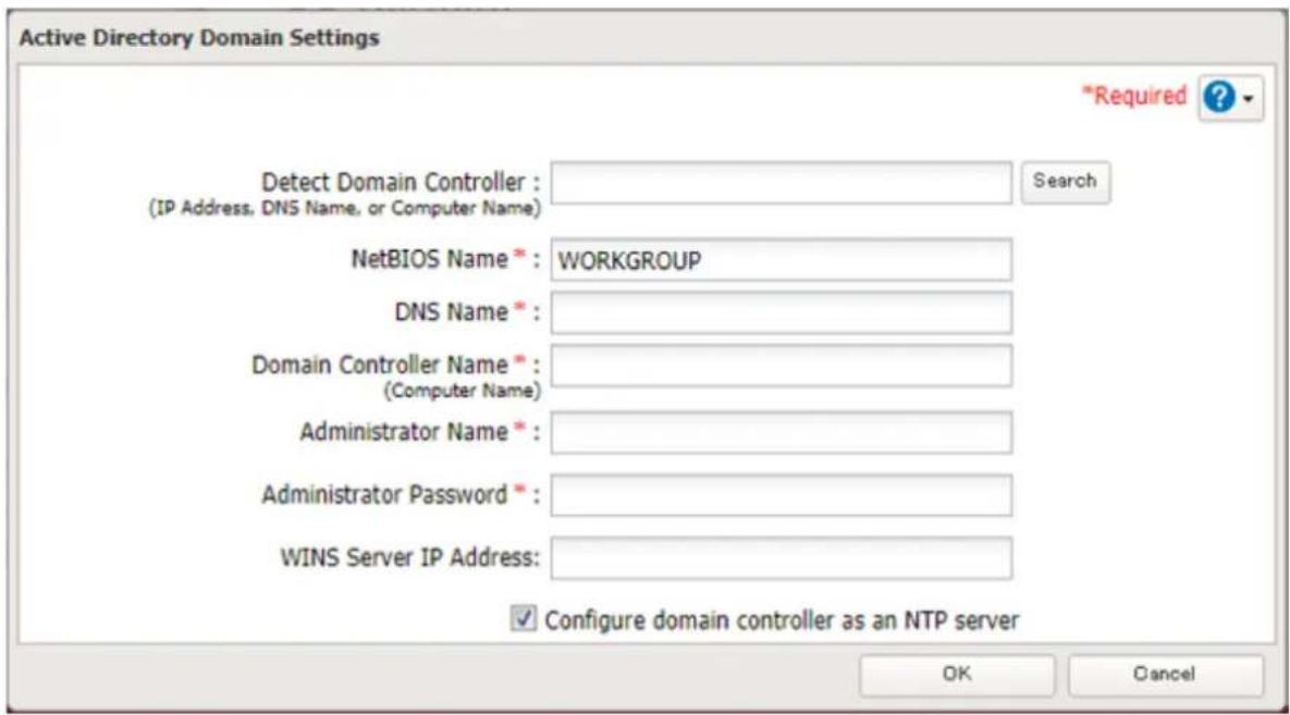 Active Directory Domain Settings *Required ? Detect Domain Controller : (IP Address, DNS Name, or Computer Name) Search NetBIOS Name * : WORKGROUP DNS Name * Domain Controller Name * (Computer Name) Administrator Name * Administrator Password * WINS Server IP Address: Configure domain controller as an NTP server OK Cancel