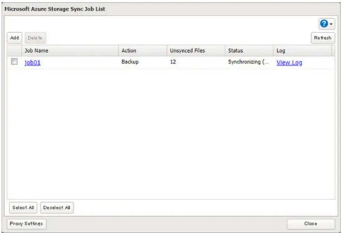 Microsoft Azure Storage Sync Job List Add Delete Refresh Job Name Action Unsynced Files Status Log job01 Backup 12 Synchronizing (... View Log Select All Deselect All Proxy Settings Close