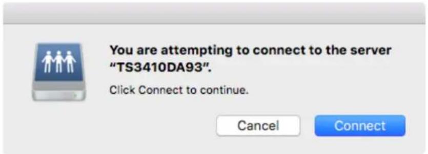 You are attempting to connect to the server "TS3410DA93". Click Connect to continue. Cancel Connect