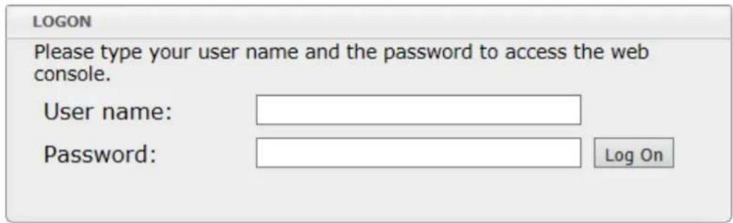LOGON Please type your user name and the password to access the web console. User name: Password: Log On