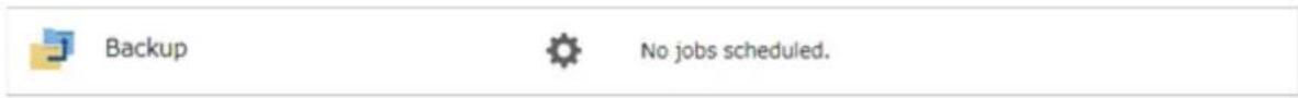 Backup No jobs scheduled.