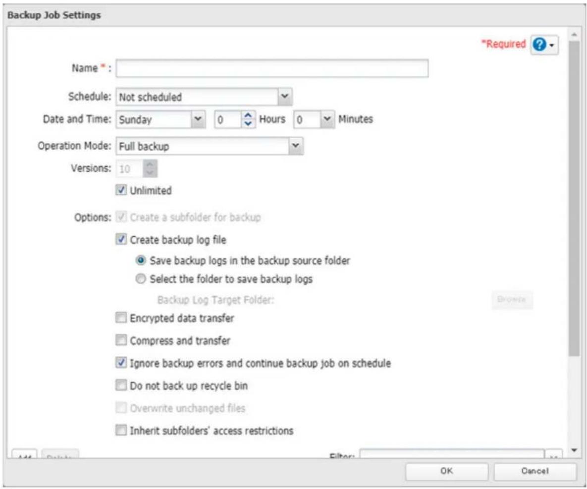 Backup Job Settings Name * : Schedule: Not scheduled Date and Time: Sunday 0 Hours 0 Minutes Operation Mode: Full backup Versions: 10 ✓ Unlimited Options: ✓ Create a subfolder for backup ✓ Create backup log file ○ Save backup logs in the backup source folder ○ Select the folder to save backup logs Backup Log Target Folder: □ Encrypted data transfer □ Compress and transfer ✓ Ignore backup errors and continue backup job on schedule □ Do not back up recycle bin □ Overwrite unchanged files □ Inherit subfolders' access restrictions OK Cancel