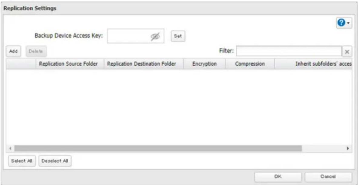 Replication Settings Backup Device Access Key: Set Add Delete Filter: Replication Source Folder Replication Destination Folder Encryption Compression Inherit subfolders' acces Select All Deselect All OK Cancel