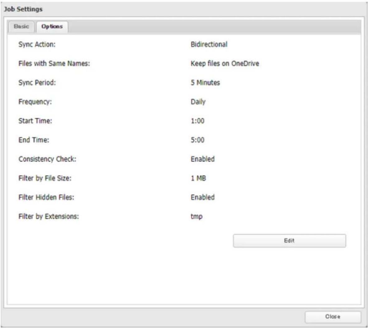 Job Settings Basic Options Sync Action: Bidirectional Files with Same Names: Keep files on OneDrive Sync Period: 5 Minutes Frequency: Daily Start Time: 1:00 End Time: 5:00 Consistency Check: Enabled Filter by File Size: 1 MB Filter Hidden Files: Enabled Filter by Extensions: tmp Edit Close
