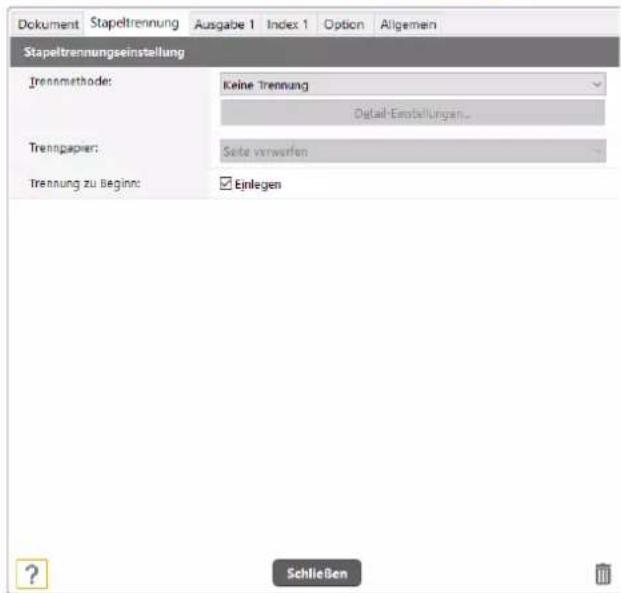 Dokument Stapeltrennung Ausgabe 1 Index 1 Option Allgemein Stapeltrennungseinstellung Trennmethode: Keine Trennung Detail-Ergebnungen... Trennpapier: Seite verwirfen Trennung zu Beginn Einlegen Schließen