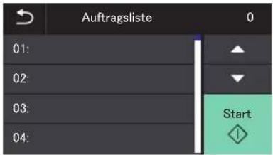 Auftragsliste 01: 02: 03: 04: Start