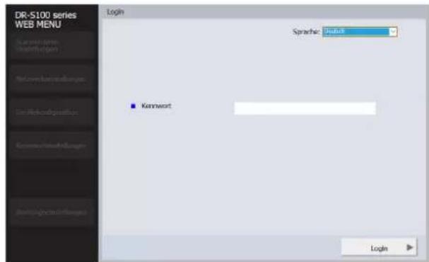 DR-S100 series WEB MENU Login Sprache: Default Kennwort Login