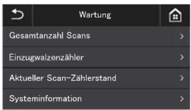 Wartung Gesamtanzahl Scans > Einzugwalzenzähler > Aktueller Scan-Zählerstand > Systeminformation >