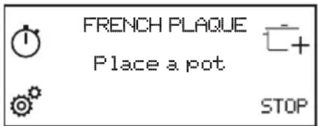 FRENCH PLAQUE Place a pot STOP