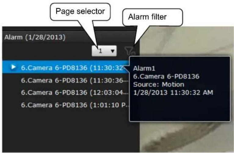 Page selector Alarm filter Alarm (1/28/2013) 1 6.Camera 6-PD8136 (11:30:32... 6.Camera 6-PD8136 (11:30:36... 6.Camera 6-PD8136 (12:03:04... 6.Camera 6-PD8136 (1:01:10 P... Alarm1 6.Camera 6-PD8136 Source: Motion 1/28/2013 11:30:32 AM