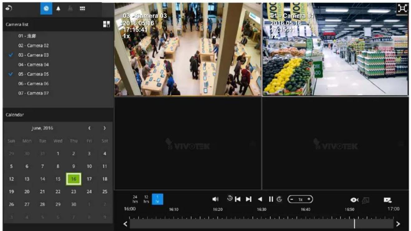Camera list 01 - 走廓 02 - Camera 02 ✓ 03 - Camera 03 04 - Camera 04 ✓ 05 - Camera 05 06 - Camera 06 07 - Camera 07 Calendar June, 2016 Sun Mon Tue Wed Thu Fri Sat 20 30 31 1 2 3 4 5 6 7 8 9 10 11 12 13 14 15 16 17 18 19 20 21 22 23 24 25 26 27 28 29 30 1 2 3 4 5 6 7 8 9 03 - Camera 03 2016.05.16 17:15:41 1x 01 - Camera 01 2016.05.16 17:15:41 1x VIVOTEK VIVOTEK 24 hrs 12 hrs 16:00 16:10 16:20 16:30 16:40 16:50 17:00