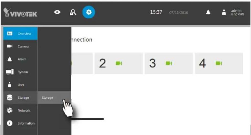 VIVOTEK 15:37 07/15/2016 admin (log out) Overview Camera Alarm System User Storage Storage Network Information connection 2 3 4
