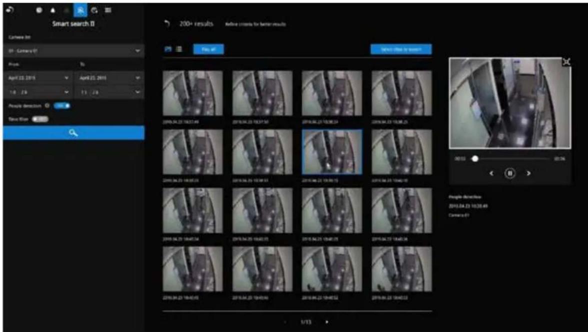 Smart search II Camera 36 01 - Camera 01 Print: April 22, 2015 April 22, 2015 1.0 2.9 11 : 2.9 People detection Time Time 200+ results Before content for better results File Edit View Help to search 2015.04.23 18:37:49 2015.04.23 18:37:50 2015.04.23 18:38:29 2015.04.23 18:38:25 2015.04.23 18:38:23 2015.04.23 18:38:23 2015.04.23 18:38:23 2015.04.23 18:38:23 2015.04.23 18:40:15 2015.04.23 18:40:16 2015.04.23 18:40:17 2015.04.23 18:40:18 2015.04.23 18:40:19 2015.04.23 18:40:20 2015.04.23 18:40:21 2015.04.23 18:40:22 2015.04.23 18:40:23 Weight detection 2015.04.23 18:38:49 Camera 67 1/13