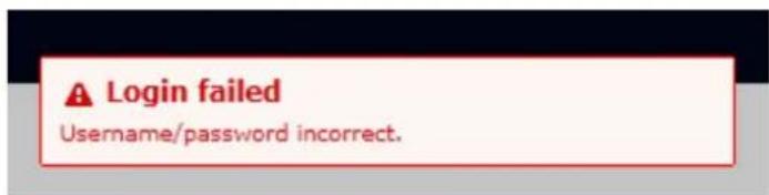 Login failed Username/password incorrect.