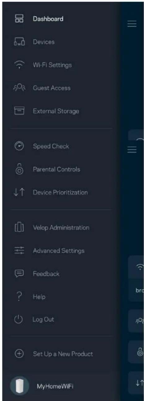 Dashboard Devices Wi-Fi Settings Guest Access External Storage Speed Check Parental Controls Device Prioritization Velop Administration Advanced Settings Feedback Help Log Out Set Up a New Product MyHomeWiFi