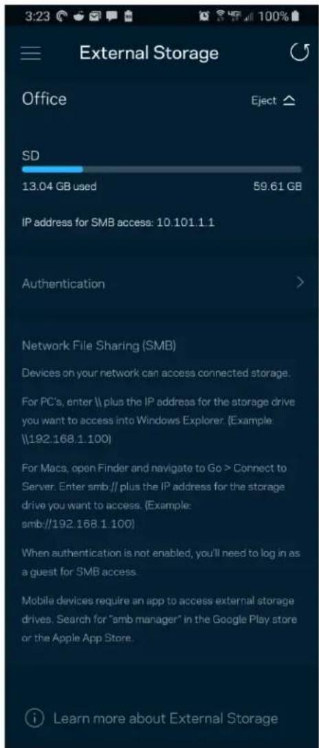 External Storage Office Eject ▲ SD 13.04 GB used 59.61 GB IP address for SMB access: 10.101.1.1 Authentication > Network File Sharing (SMB) Devices on your network can access connected storage. For PC's, enter \ plus the IP address for the storage drive you want to access into Windows Explorer. (Example: \192.168.1.100) For Macs, open Finder and navigate to Go > Connect to Server. Enter smb // plus the IP address for the storage drive you want to access. (Example: smb//192.168.1.100) When authentication is not enabled, you'll need to log in as a guest for SMB access. Mobile devices require an app to access external storage drives. Search for "amb manager" in the Google Play store or the Apple App Store. Learn more about External Storage