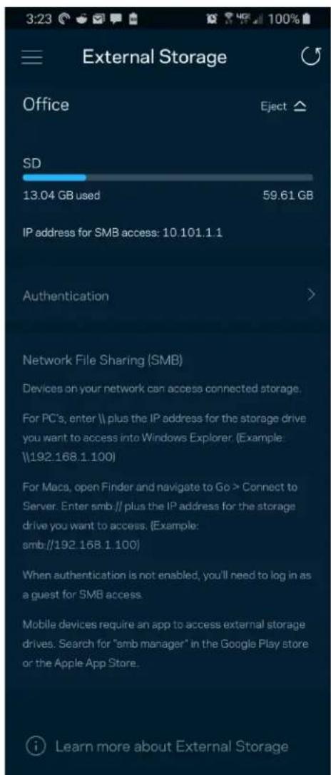 External Storage Office Eject ▲ SD 13.04 GB used 59.61 GB IP address for SMB access: 10.101.1.1 Authentication > Network File Sharing (SMB) Devices on your network can access connected storage. For PC's, enter \ plus the IP address for the storage drive you want to access into Windows Explorer. (Example: \192.168.1.100) For Macs, open Finder and navigate to Go > Connect to Server. Enter smb // plus the IP address for the storage drive you want to access. (Example: smb//192.168.1.100) When authentication is not enabled, you'll need to log in as a guest for SMB access. Mobile devices require an app to access external storage drives. Search for "smb manager" in the Google Play store or the Apple App Store. Learn more about External Storage
