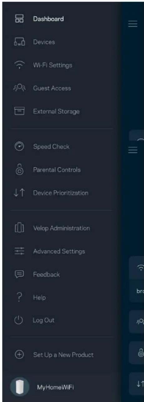 Dashboard Devices Wi-Fi Settings Guest Access External Storage Speed Check Parental Controls Device Prioritization Velop Administration Advanced Settings Feedback Help Log Out Set Up a New Product MyHomeWiFi