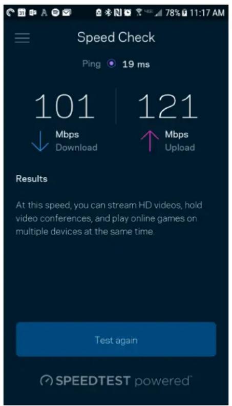 Speed Check Ping 19 ms 101 121 ↓ Mbps ↑ Mbps Download Upload Results At this speed, you can stream HD videos, hold video conferences, and play online games on multiple devices at the same time. Test again SPEEDTEST powered™