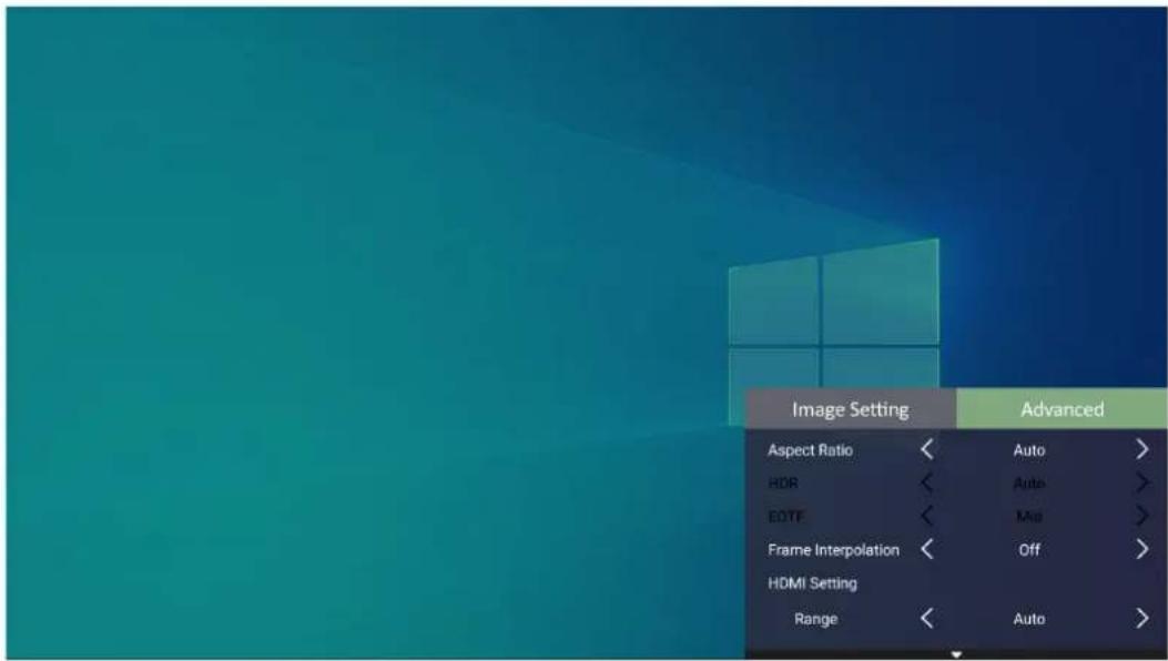 Image Setting Aspect Ratio HDR EOTF Frame Interpolation HDMI Setting Range Advanced Auto Auto Mid Off Auto