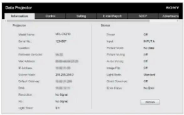 Data Projector Information Control Setting E-mail Report ADCP Adverters Projector Model Name: VPL-CX219 Serial No.: 1234857 Locations: Firmbase Universe: Mac Address: English/English/English IP Address: English/English Distinct Mask: 205.205.205.0 Default Gateway: English/English Disk: English/English Resolution: No Signal No: No Signal Light Timer: $1 Sense Driver Off Input: RPUTA Picture Mode No Date Picture Moving Off Audio Running Off Image Flip Off Light Mode: Standard Direct Position: Off Base Status No Sign rmms