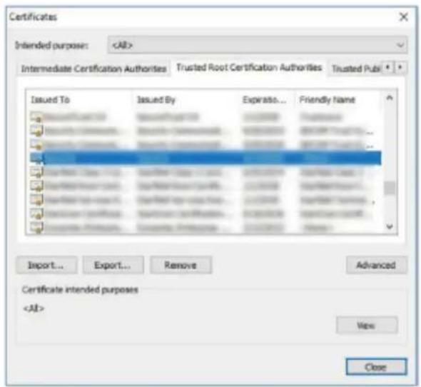 Certificates Intended purpose: Intermediate Certification Authorities Trusted Root Certification Authorities Trusted Publ Issued To Issued By Expiration... Friendly Name Import... Export... Remove Advanced Certificate intended purposes View Close