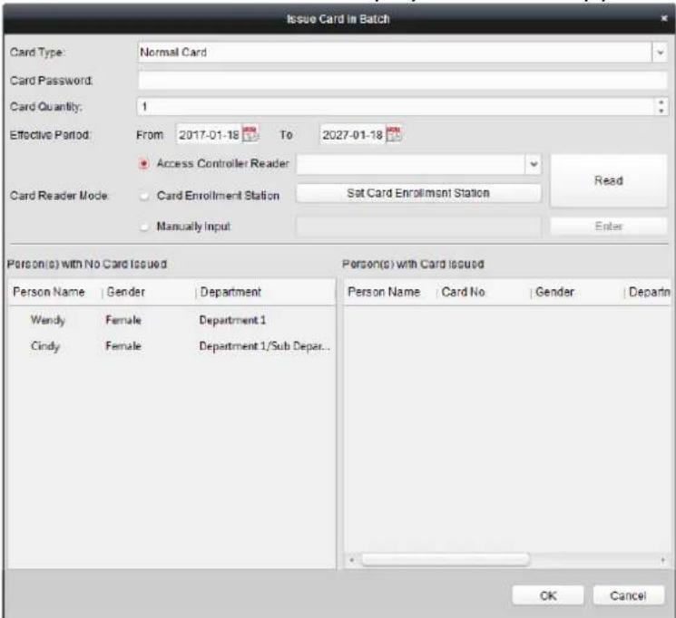 Issue Card in Batch Card Type: Normal Card Card Password: Card Quantity: 1 Effective Period: From 2017-01-18 To 2027-01-18 Access Controller Reader Card Reader Mode: Card Enrollment Station Set Card Enrollment Station Read Manually Input Enter Person(s) with No Card Issued Person(s) with Card Issued Person Name Gender Department Person Name Card No Gender Departn Wendy Female Department 1 Cindy Female Department 1/Sub Depar... OK Cancel