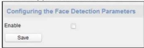 Configuring the Face Detection Parameters Enable Save